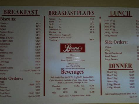 Loretta's country kitchen menu - We make ordering easy. Menu. Breakfast. Served all day. Tonya's Breakfast $7.25. Comes with two eggs, choice of protein, homefries, and toast. Big Mike's Breakfast $10.99. Comes with three eggs, bacon and sausage, homefries, toast, and 1/2 order of biscuit & gravy. Three Egg Omelet with Cheese $6.00.